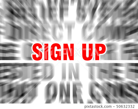 sign up - Stock Illustration [50632332] - PIXTA