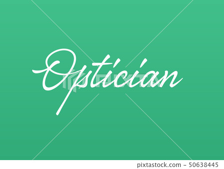 Optician vector lettering 50638445