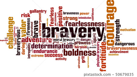 Bravery word cloud Bravery word cloud 50679835