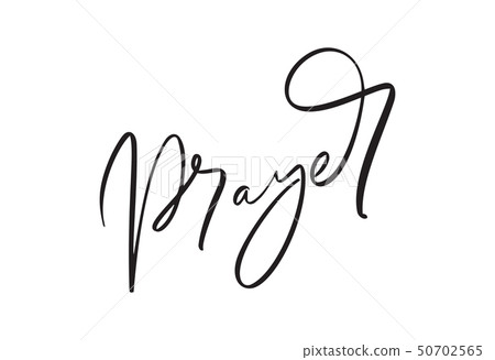Hand drawn calligraphy Prayer text. Christian typography lettering, drawing design for banner Hand drawn calligraphy Prayer text. Christian typography lettering, drawing design for banner 50702565
