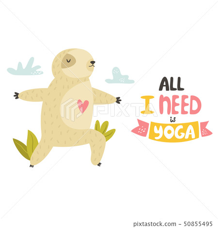 Funny sloth practicing yoga and lettering text Funny sloth practicing yoga and lettering text 50855495
