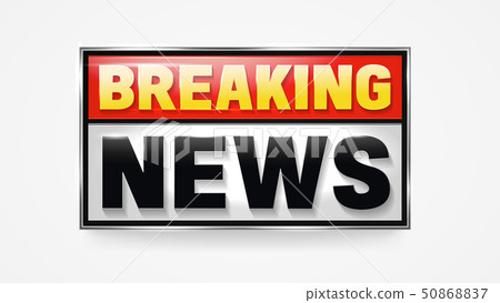 Breaking news announcement banner for broadcasting 50868837