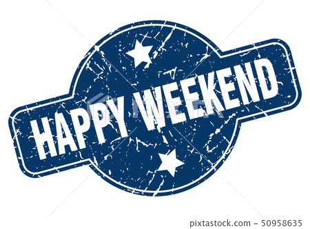 happy weekend sign - Stock Illustration [50958635] - PIXTA