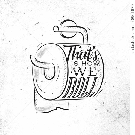 Toilet paper graphics retro Toilet paper graphics retro 50961079