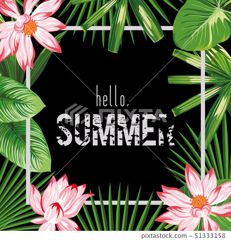 Botanical frame slogan hello summer pink lotus 51333158