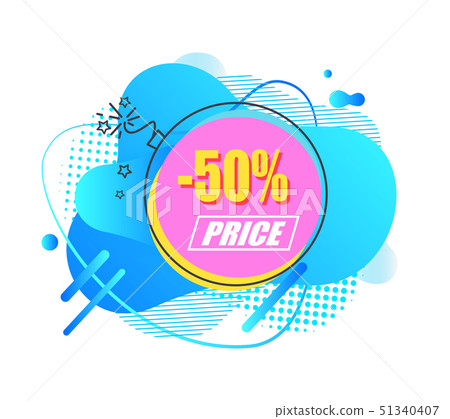 Promo Price 50 Percent off Abstract Liquid Shape Promo Price 50 Percent off Abstract Liquid Shape 51340407