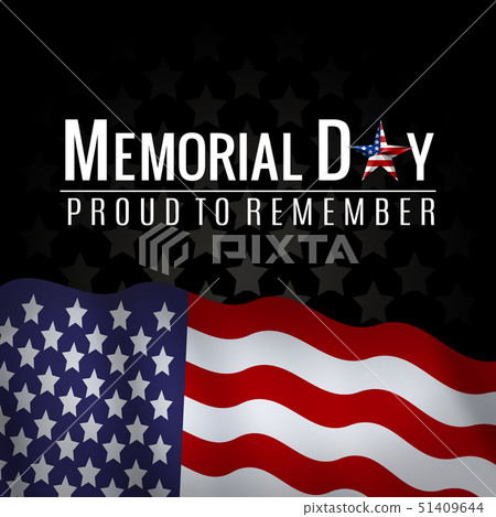 Memorial Day background with American national flag, stars and stripes. Template for Memorial Day Memorial Day background with American national flag, stars and stripes. Template for Memorial Day 51409644