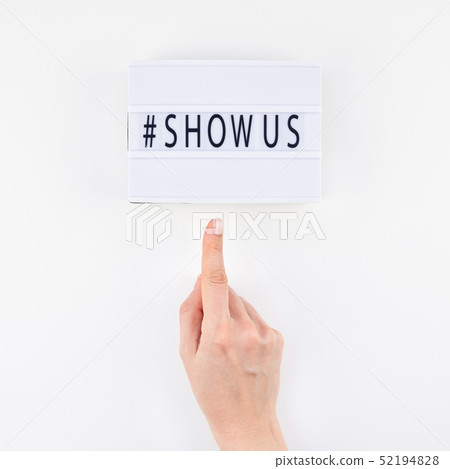 Project Show Us Concept with lightbox Project Show Us Concept with lightbox 52194828