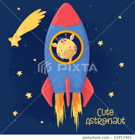 Postcard poster of a cute giraffe on a rocket. Cartoon style. Vector Postcard poster of a cute giraffe on a rocket. Cartoon style. Vector 52957461
