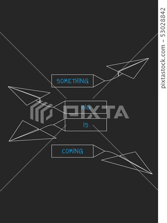 something big is coming with a folded paper boat 53028842