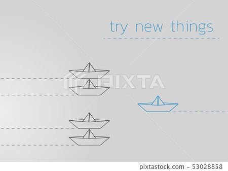 try new things with a folded paper boat try new things with a folded paper boat 53028858