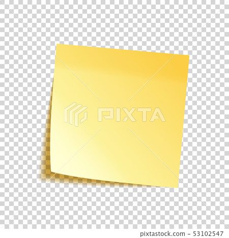 Realistic sticky note with shadow. Yellow paper. Message on notepaper. Reminder. Vector illustration Realistic sticky note with shadow. Yellow paper. Message on notepaper. Reminder. Vector illustration 53102547
