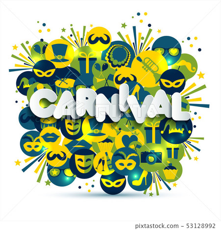 Bright vector carnival and sign Carnival Bright vector carnival and sign Carnival 53128992