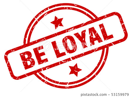 be loyal-插圖素材 [53159979] - PIXTA圖庫