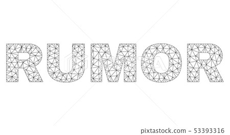 Polygonal Network RUMOR Text Caption 53393316