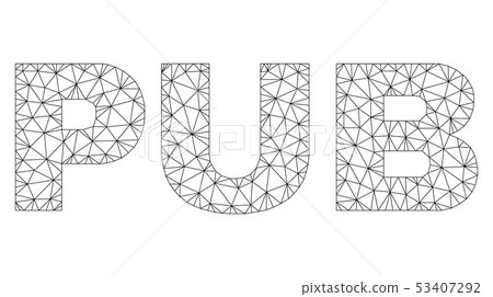 Polygonal Wire Frame PUB Text Label Polygonal Wire Frame PUB Text Label 53407292