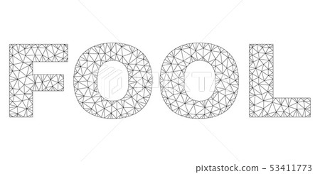 Polygonal Mesh FOOL Text Caption Polygonal Mesh FOOL Text Caption 53411773