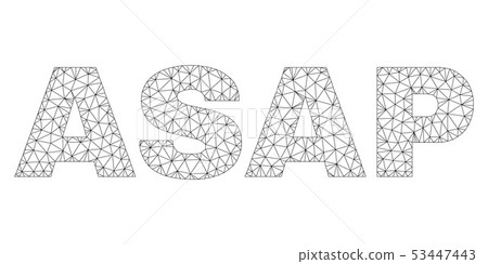 Polygonal Wire Frame ASAP Text Caption Polygonal Wire Frame ASAP Text Caption 53447443