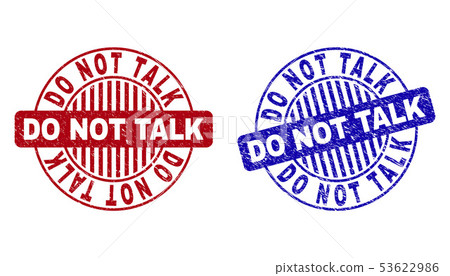 Grunge DO NOT TALK Scratched Round Stamp Seals 53622986