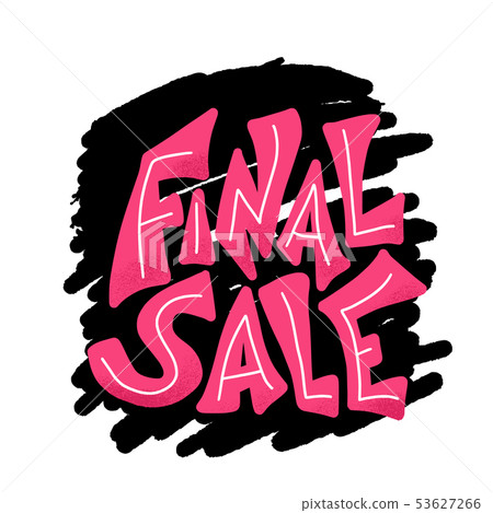Final sale stylized quote. Vector concept text. Final sale stylized quote. Vector concept text. 53627266