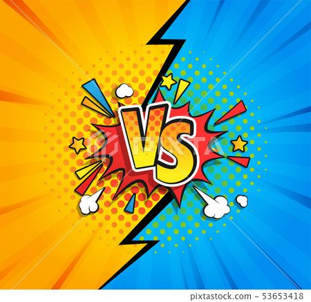 Versus competitive concept bubble in comic style. 53653418
