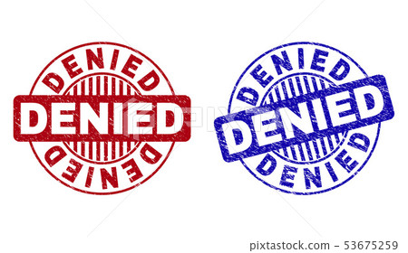 Grunge DENIED Scratched Round Stamps 53675259