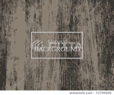 Natural texture background Vector illustration Natural texture background Vector illustration 53749499