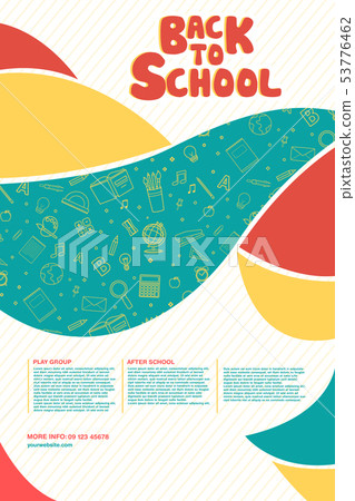 Colorful back to school information flyer template Colorful back to school information flyer template 53776462