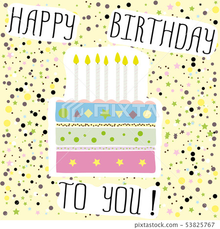 Happy birthday to you , cute card with Happy birthday to you , cute card with 53825767