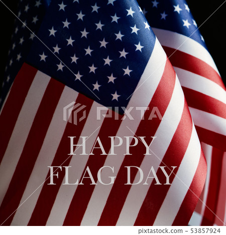 american flags and text happy flag day 53857924