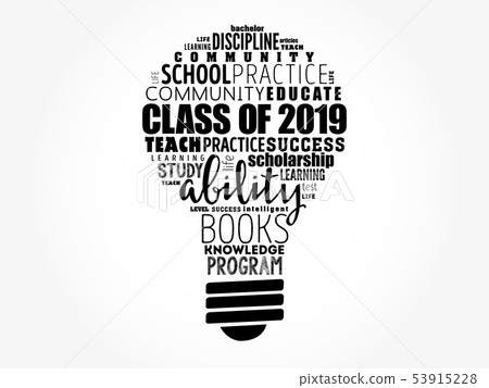 CLASS OF 2019 bulb word cloud collage CLASS OF 2019 bulb word cloud collage 53915228
