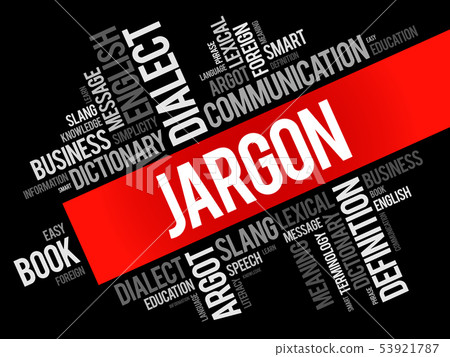 Jargon word cloud collage Jargon word cloud collage 53921787