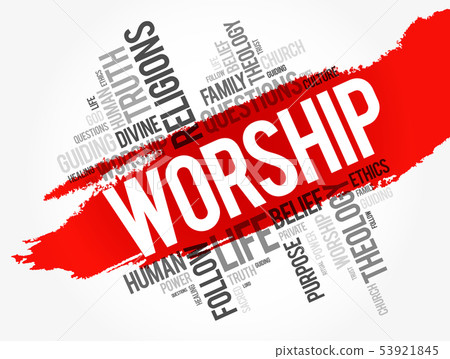 Worship word cloud collage 53921845