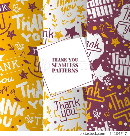 Lettering thank you set of seamless patterns vector illustration. Beautiful calligraphy text words 54104747