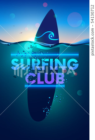 Surfing club vertical banner or background. surfboard underwater in sea on sunset. wave waterline 54130712