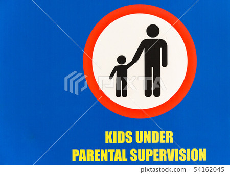 Sign KIDS UNDER PARENTAL SUPERVISION Public Sign KIDS UNDER PARENTAL SUPERVISION Public 54162045