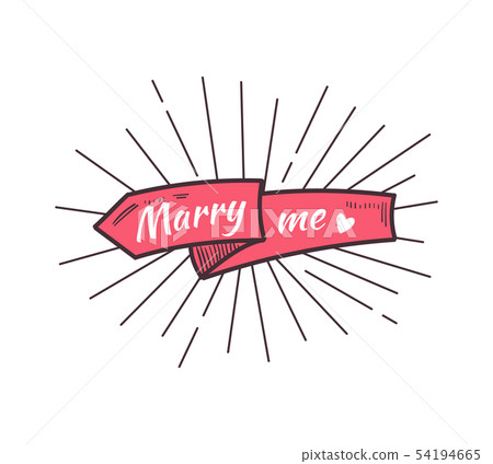 Marry me. The text on the hand drawn ribbon. Marry me. The text on the hand drawn ribbon. 54194665