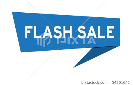 Blue paper speech banner with word flash sale 54201642
