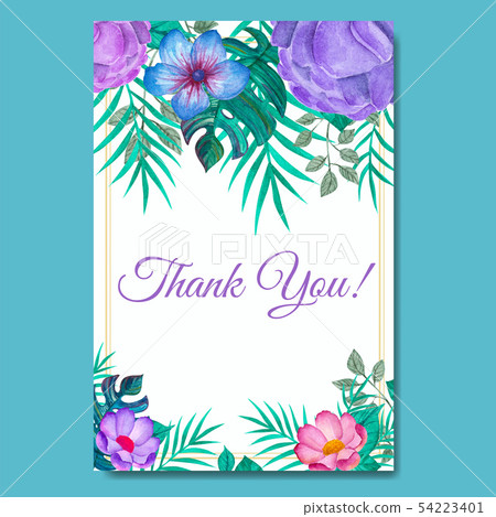 Watercolor flowers and tropical leaves. Thank you! Watercolor flowers and tropical leaves. Thank you! 54223401
