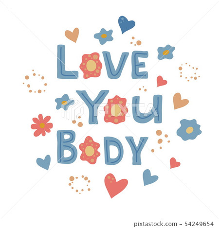Love your body phrase 54249654