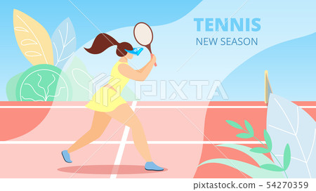 Informational Flyer is Written Tennis New Season. Informational Flyer is Written Tennis New Season. 54270359