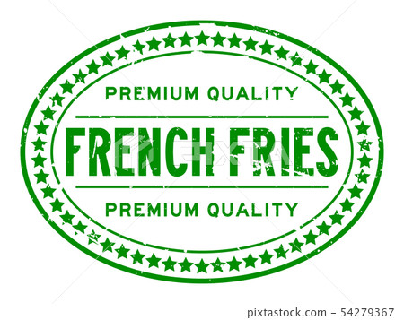 Grunge green premium quality french fries stamp 54279367
