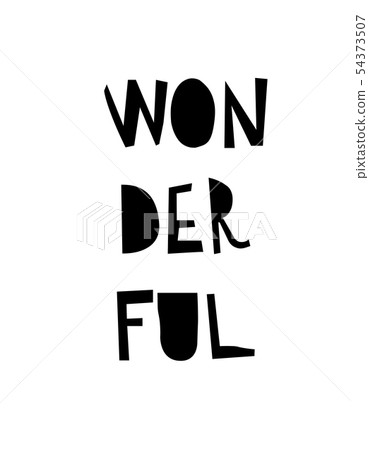 Hand drawn calligraphy lettering wonderful. Hand drawn calligraphy lettering wonderful. 54373507