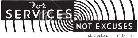 ForServicesNotExcuses.eps ForServicesNotExcuses.eps 54383153