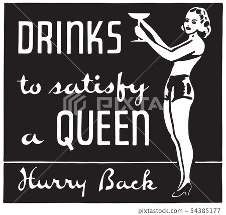Drinks To Satisfy A Queen Drinks To Satisfy A Queen 54385177
