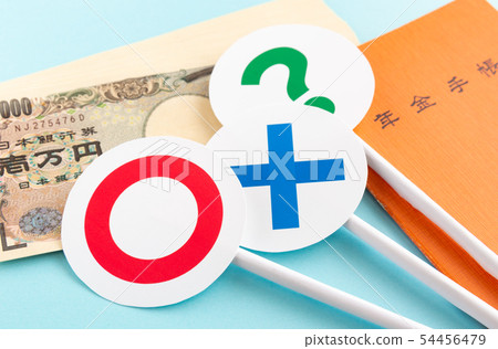 ○ × 10 thousand yen bill Pension handbook Pension benefits Public pension ○ × 10 thousand yen bill Pension handbook Pension benefits Public pension 54456479