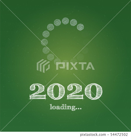 New Year 2020 is loading. School chalkboard with 54472502