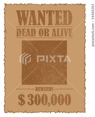 Fainted WANTED / order book / bounty template illustrations (with borders) 54484263