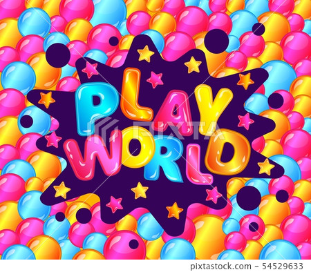 Play world lettering, logo and text with glossy balls and stars. 54529633