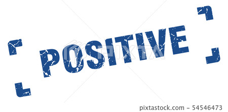 positive stamp. positive square grunge sign. positive stamp. positive square grunge sign. 54546473